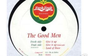 The Good Men – Give It Up (2011 Edit)